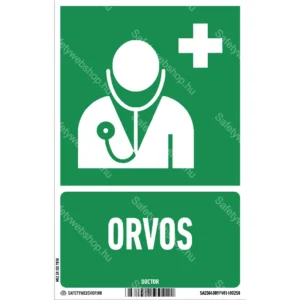 Orvos matrica / tábla (ISO 7010-E009 piktogram + felirat)