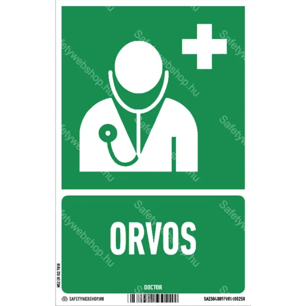 Orvos matrica / tábla (ISO 7010-E009 piktogram + felirat)