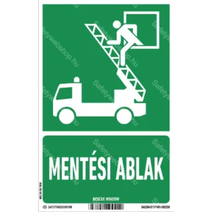 Mentési ablak matrica / tábla (ISO 7010-E017 piktogram + felirat)