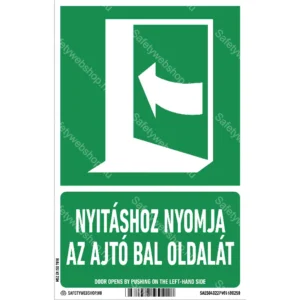 Nyitáshoz nyomja meg az ajtó bal oldalát! matrica / tábla (ISO 7010-E022 piktogram + felirat)