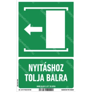 Nyitáshoz tolja balra! matrica / tábla (ISO 7010-E034 piktogram + felirat)
