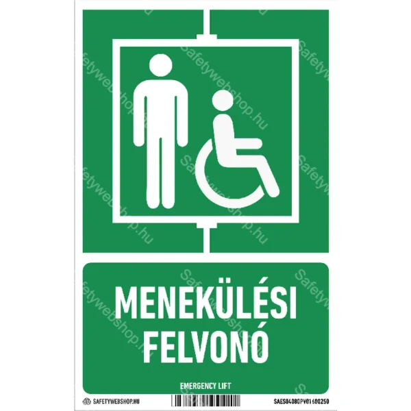 Menekülési felvonó matrica / tábla (piktogram + felirat)