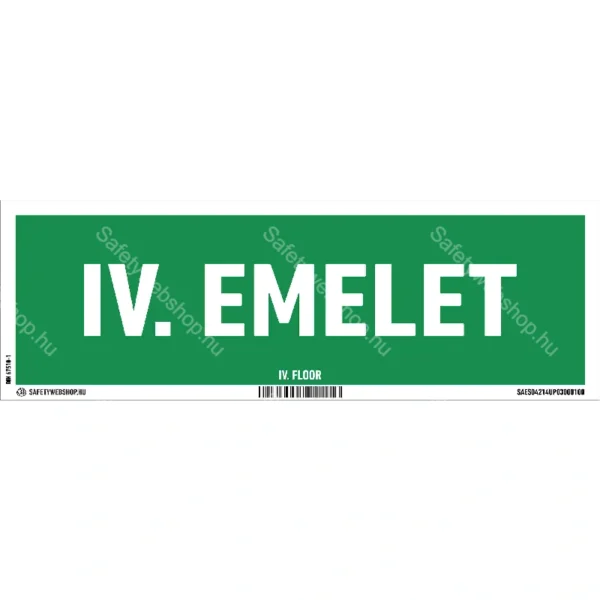 IV. emelet utánvilágító matrica / tábla (felirat)