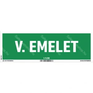 V. emelet utánvilágító matrica / tábla (felirat)
