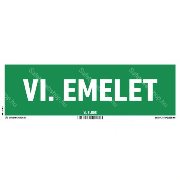 VI. emelet utánvilágító matrica / tábla (felirat)