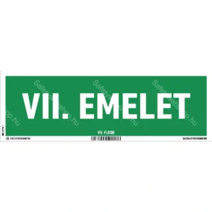 VII. emelet utánvilágító matrica / tábla (felirat)