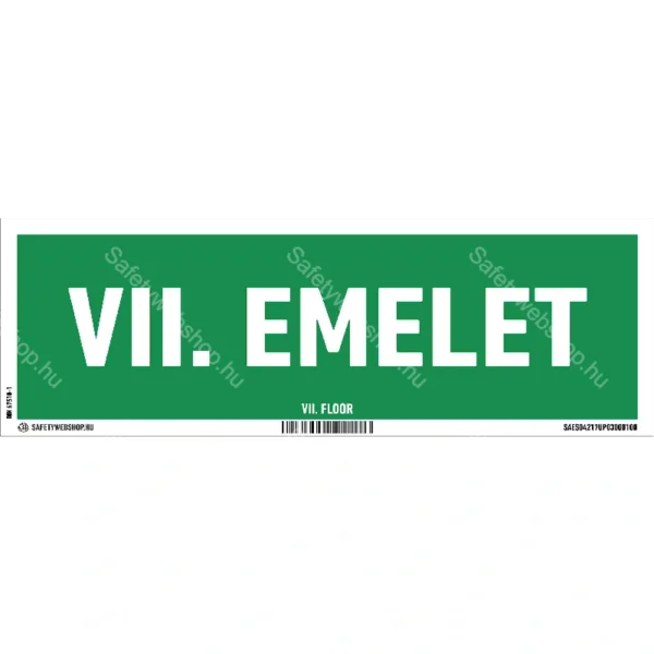 VII. emelet utánvilágító matrica / tábla (felirat)