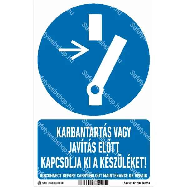 Karbantartás vagy javítás előtt kapcsolja ki a készüléket! matrica / tábla (ISO 7010-M021 piktogram + felirat)