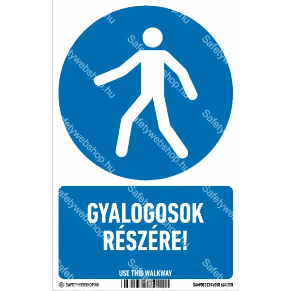 Gyalogosok részére! matrica / tábla (ISO 7010-M024 piktogram + felirat)