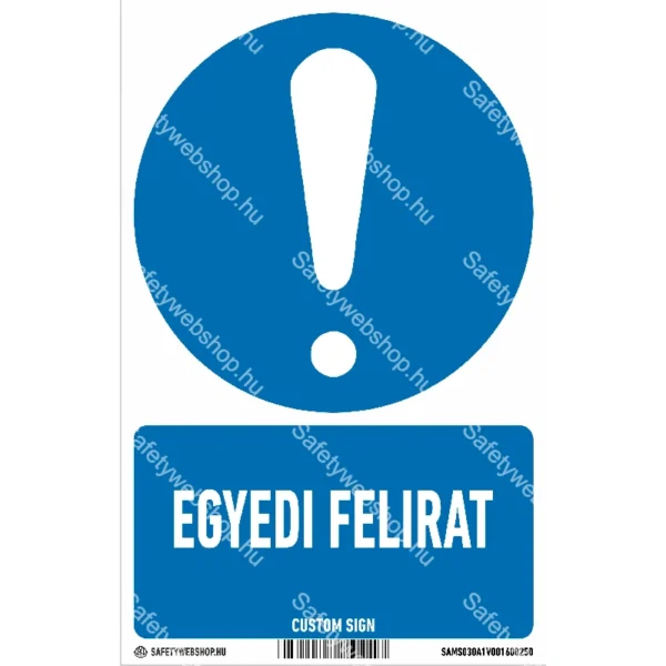 Általános utasítás, egyedi felirattal matrica / tábla (ISO 7010-M001 piktogram + felirat)