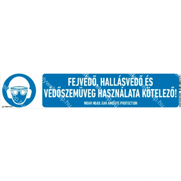 Fejvédő, hallásvédő és védőszemüveg használata kötelező! matrica / tábla (piktogram + felirat) - Image 2