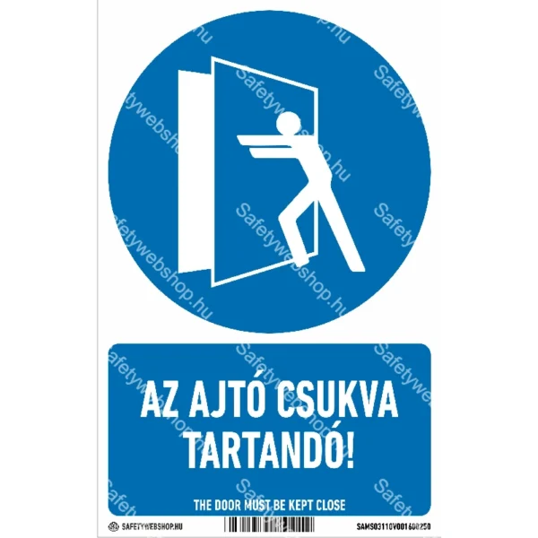 Az ajtó csukva tartandó! matrica / tábla (piktogram + felirat)