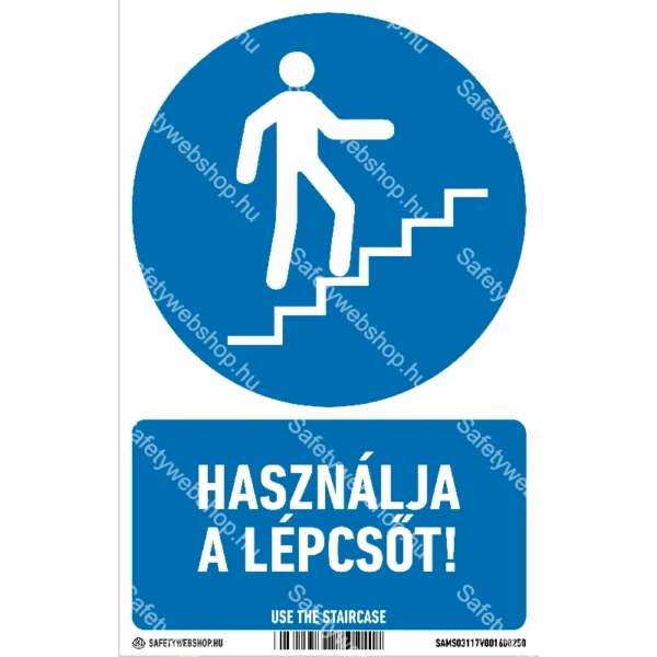 Használja a lépcsőt! matrica / tábla (piktogram + felirat)