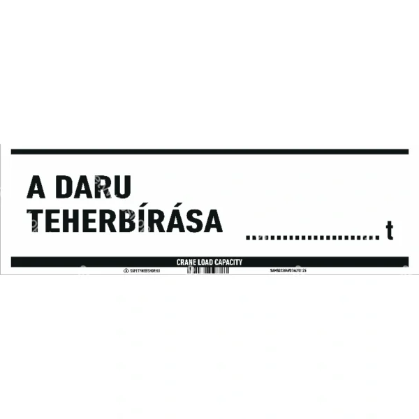 A daru teherbírása … t matrica / tábla - Image 2