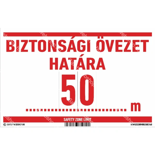 Biztonsági övezet határa … m matrica / tábla - Image 2
