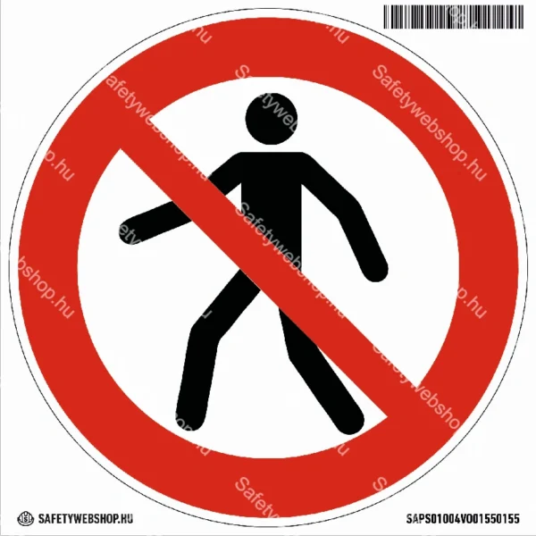 Gyalogosok számára tilos! matrica (ISO 7010-P004 piktogram)