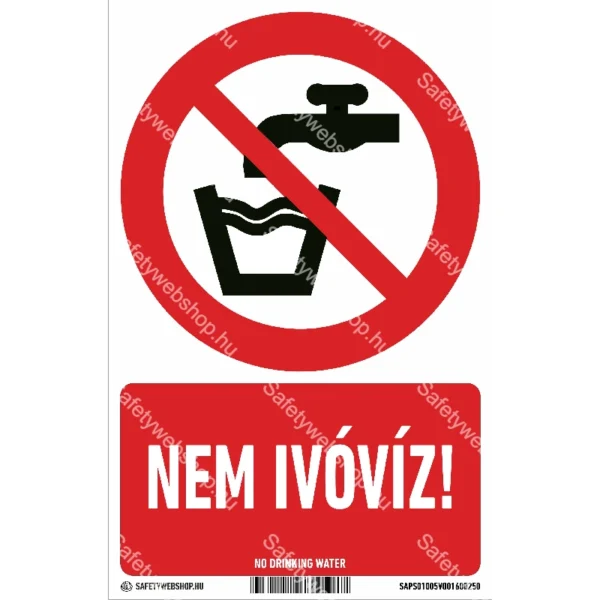 Nem ivóvíz! matrica / tábla (ISO 7010-P005 piktogram + felirat)