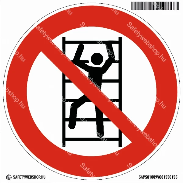 Felmászni tilos! matrica (ISO 7010-P009 piktogram)