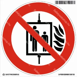 Tűz esetén a liftet használni tilos! matrica (ISO 7010-P020 piktogram)