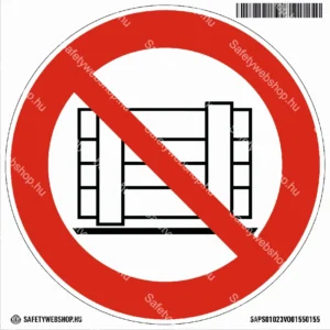 Eltorlaszolni tilos! matrica (ISO 7010-P023 piktogram)