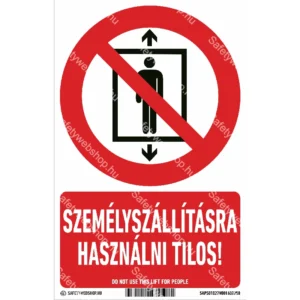 Teherfelvonó! Személyszállítás tilos! matrica / tábla (ISO 7010-P027 piktogram + felirat)