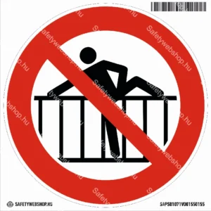 A korláton átlépni tilos! matrica (ISO 7010-P071 piktogram)