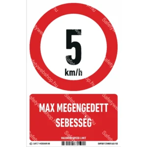 5 km/h max megengedett sebesség matrica / tábla (piktogram + felirat)