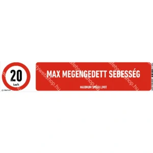 20 km/h max megengedett sebesség matrica / tábla (piktogram + felirat)