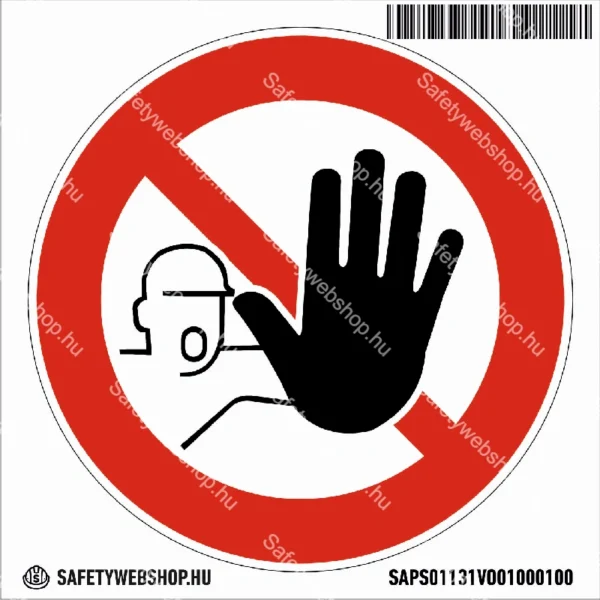 Illetékteleneknek belépni tilos! matrica (piktogram) - Image 4