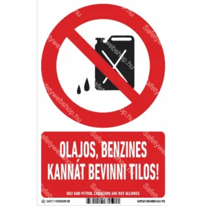 Olajos, benzines kannát bevinni tilos! matrica / tábla (piktogram + felirat)