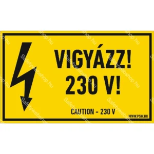 Vigyázz! 230 V! matrica / tábla