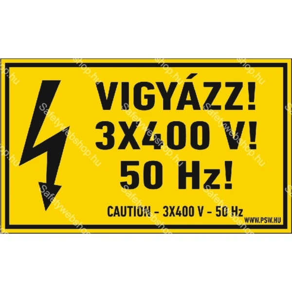 Vigyázz! 3×400 V! 50 Hz! matrica / tábla