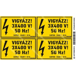 Vigyázz! 3×400 V! 50 Hz! matrica / tábla