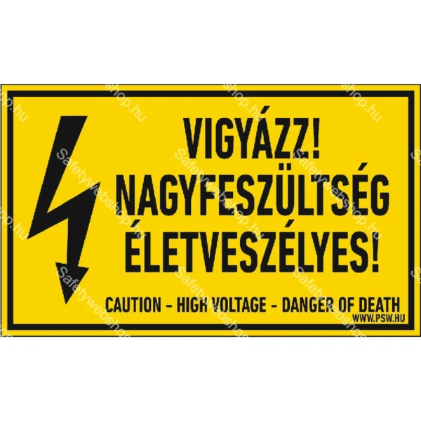Vigyázz! Nagyfeszültség! Életveszélyes! matrica / tábla