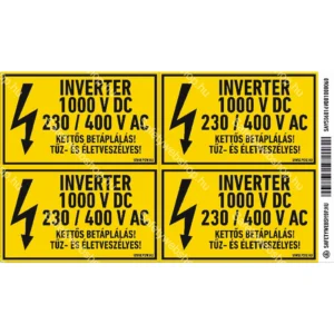 Inverter 1000 V DC / 230 / 400 V AC! matrica / tábla
