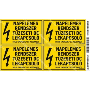 Napelemes rendszer tűzeseti DC lekapcsoló! matrica / tábla