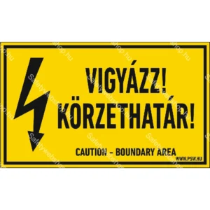 Vigyázz! Körzethatár! matrica / tábla
