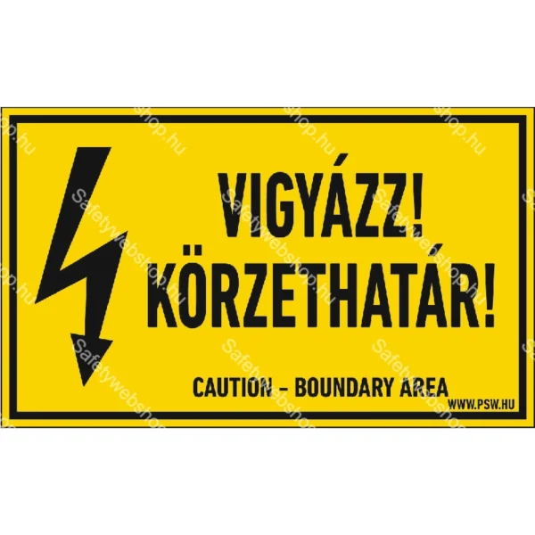 Vigyázz! Körzethatár! matrica / tábla