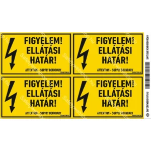 Figyelem! Ellátási határ! matrica / tábla