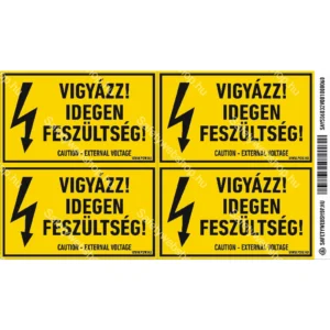 Vigyázz! Idegen feszültség! matrica / tábla