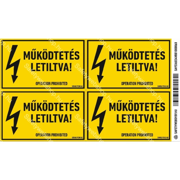 Működtetés letiltva! matrica / tábla - Image 2