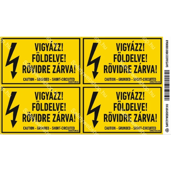 Vigyázz! Földelve! Rövidre zárva! matrica / tábla - Image 2
