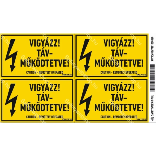 Vigyázat! Távműködtetve! matrica / tábla - Image 2