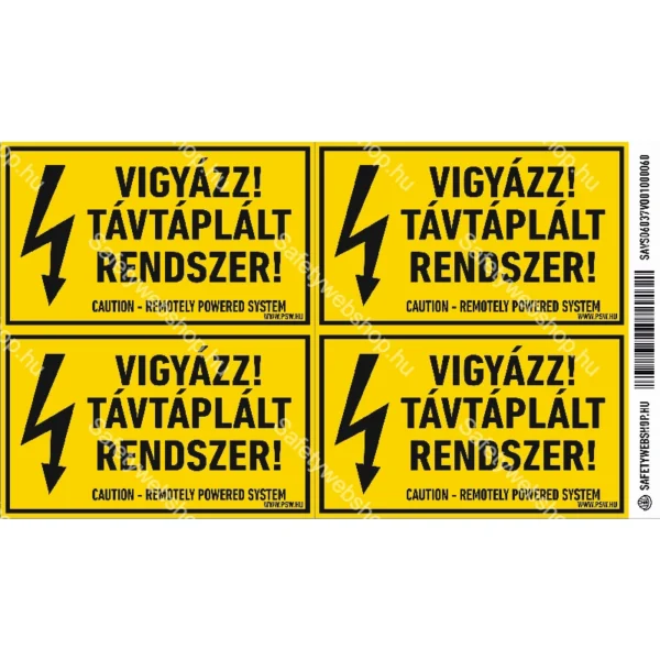 Vigyázz! Távtáplált rendszer! matrica / tábla - Image 2