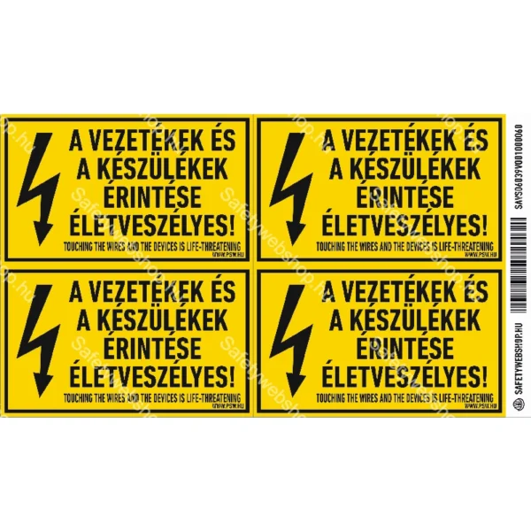 A vezetékek és a készülékek érintése életveszélyes! matrica / tábla - Image 2