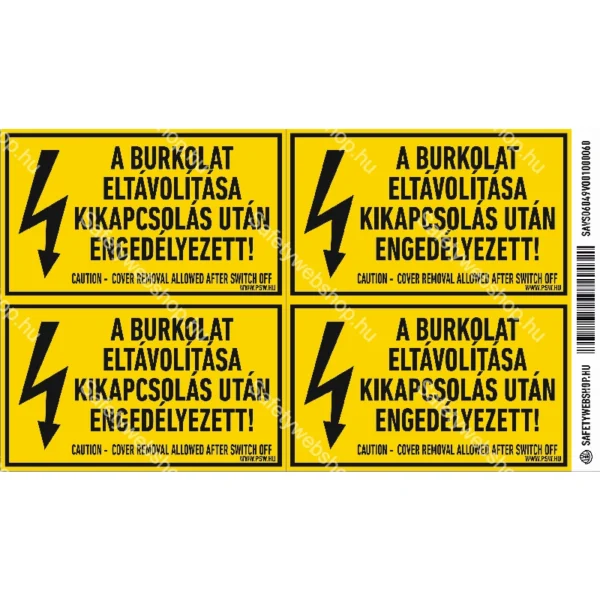 A burkolat eltávolítása kikapcsolás után engedélyezett! matrica / tábla - Image 2