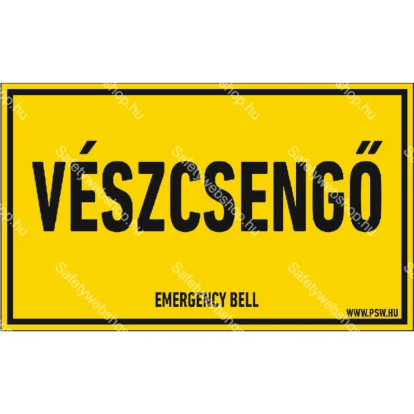 Vészcsengő matrica / tábla