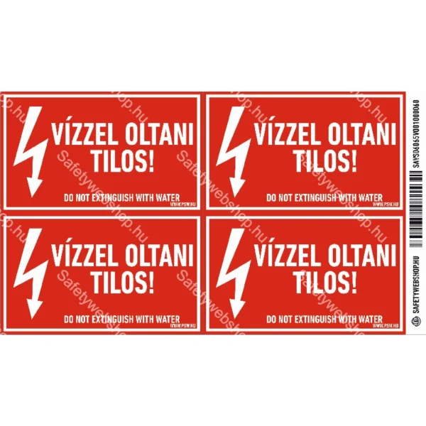 Vízzel oltani tilos! matrica / tábla - Image 2
