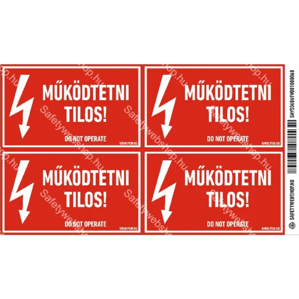 Működtetni tilos! matrica / tábla - Image 2