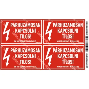 Párhuzamosan kapcsolni tilos! matrica / tábla
